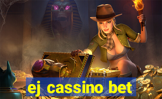 ej cassino bet